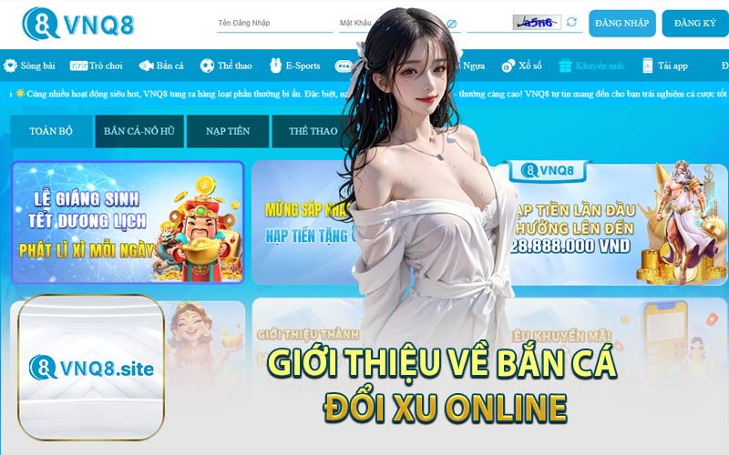 Giới Thiệu Về Bắn Cá Đổi Xu Online