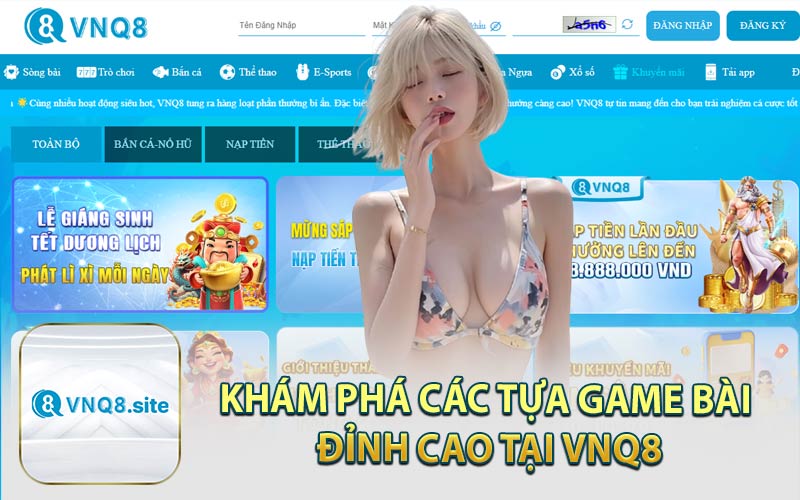 Khám Phá Các Tựa Game Bài Đỉnh Cao Tại VNQ8